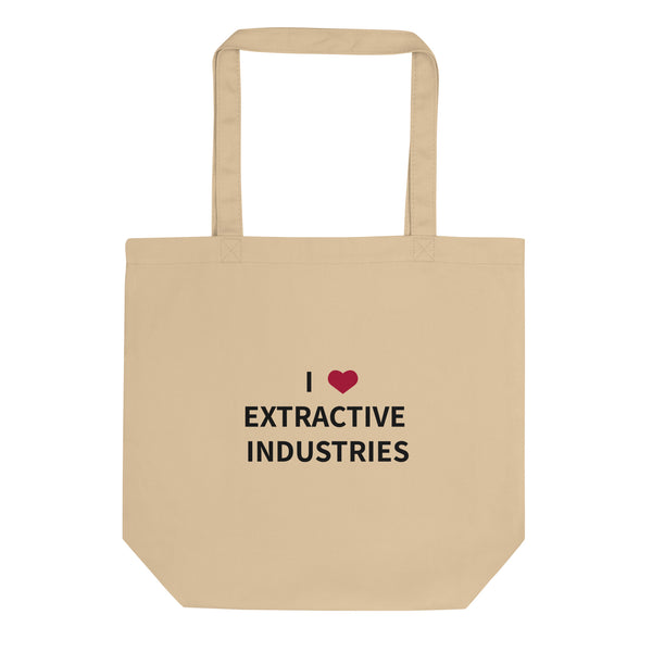 I Love Extractive Industries Tote Bag